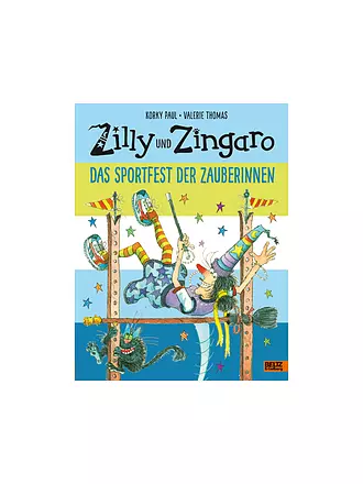 BELTZ & GELBERG VERLAG | Libro - Zilly y Zingaro. El festival deportivo de las hechiceras | 